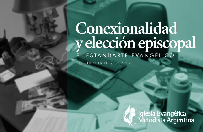 Conexionalidad y elección episcopal