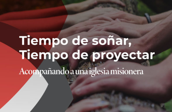 Tiempo de soñar, tiempo de proyectar