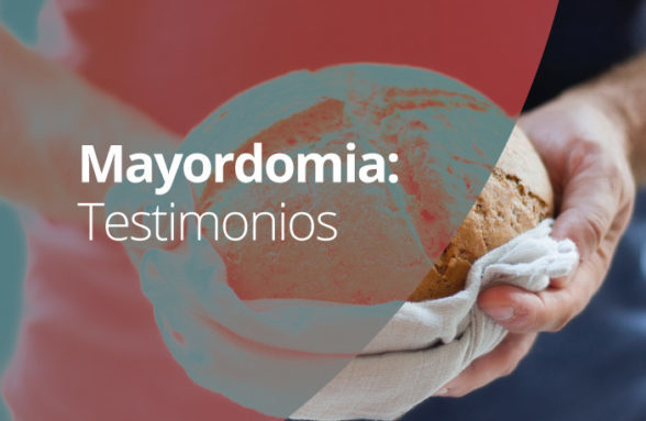 Testimonios sobre Mayordomía