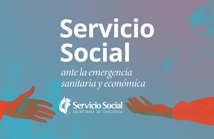 Servicio Social ante la emergencia sanitaria y económica