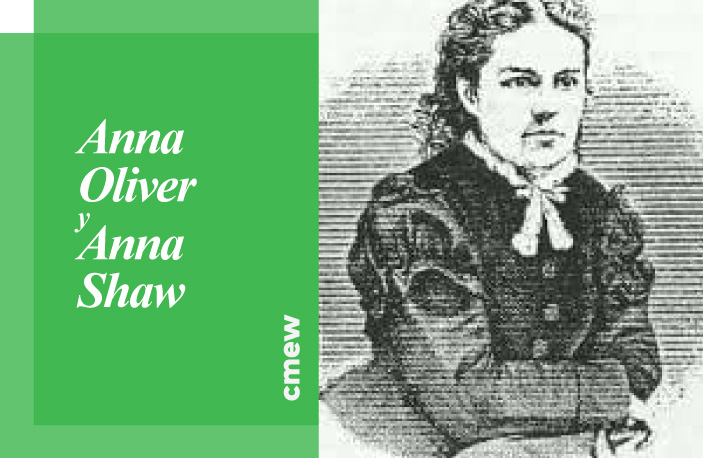 Anna Oliver y Anna Shaw, pioneras en la lucha por la igualdad de género en la Iglesia Metodista