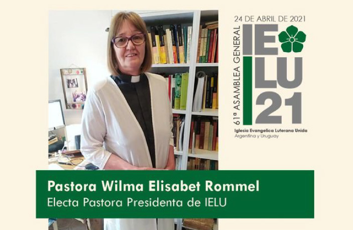 La IELU ha elegido a la Pastora Wilma Rommel como Pastora Presidenta por el periodo 2021-2024