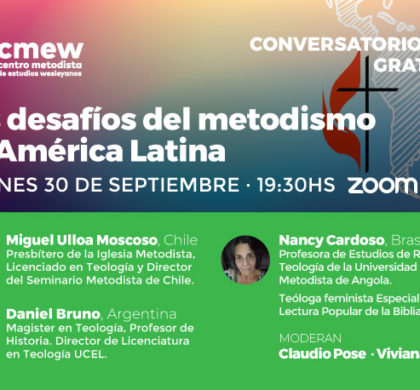 Los desafíos del metodismo en América Latina – Conversatorio web gratuito