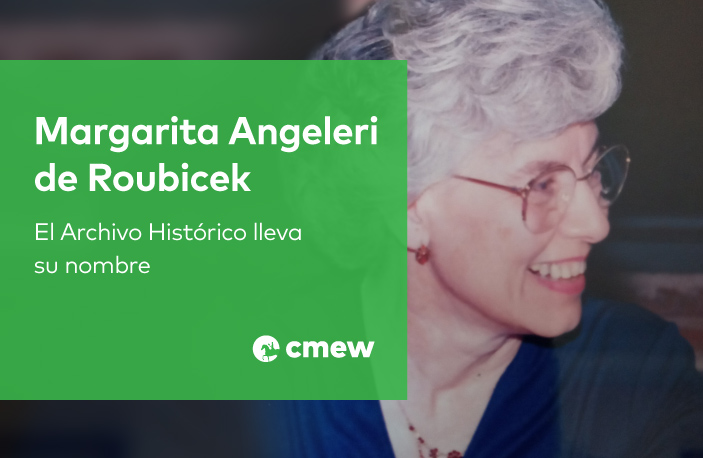 La Iglesia Metodista Argentina nombró a su archivo histórico “Margarita Angeleri de Roubicek”