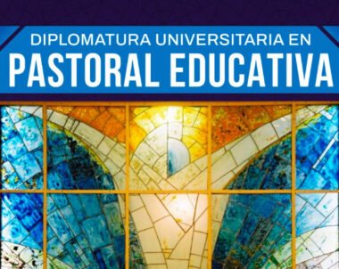 Diplomatura Universitaria en Pastoral Educativa