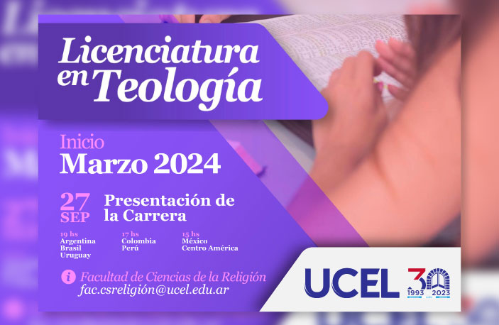 Nuestra Universidad y nuestra teología: Licenciatura en Teología – Lanzamiento 2024