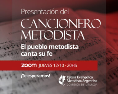 Presentación del Cancionero Metodista: El pueblo metodista canta su fe