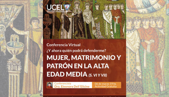 Conferencia Virtual: Mujer, Matrimonio y Patrón en la Alta Edad Media