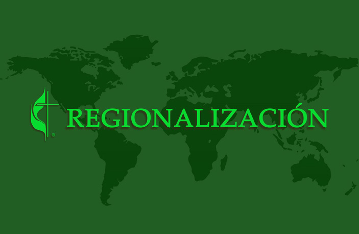 La Pregunta Metodista: ¿Qué es la regionalización?