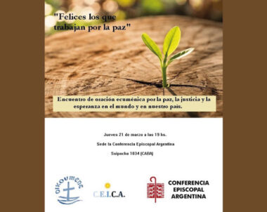 CEICA invita al Encuentro de oración ecuménica por la Paz, la Justicia y la Esperanza