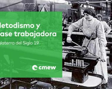 Metodismo y clase trabajadora en Inglaterra del Siglo 19