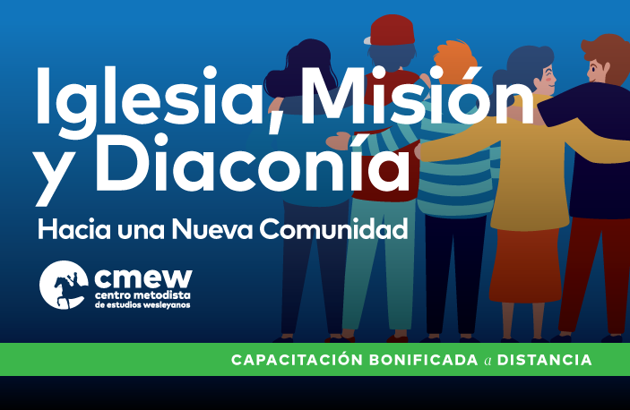 iglesia-mision-y-diaconia-hacia-una-nueva-comunidad-capacitacion-bonificada-cmew