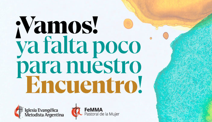 ¡Vamos! ya falta poco para nuestro Encuentro!