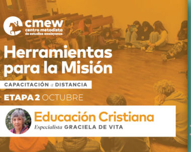 Herramientas para la Misión – ETAPA 2 – Módulo: Educación Cristiana