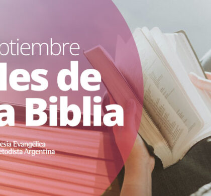 ¿Por qué septiembre para celebrar el mes de la Biblia?