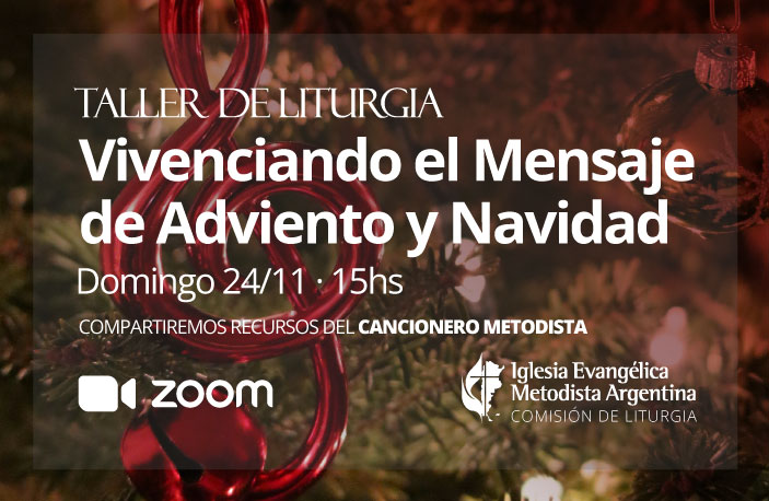 Taller de Liturgia: Vivenciando el mensaje de Adviento y Navidad