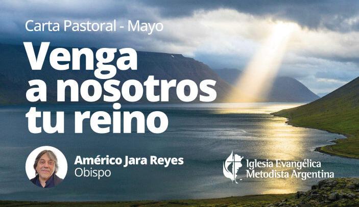 Venga a nosotros tu reino
