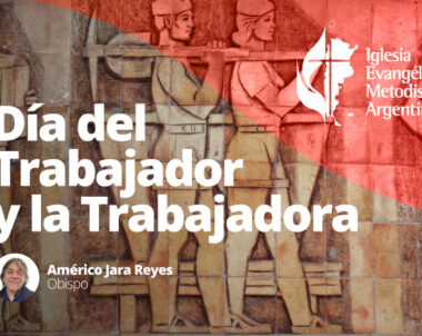 A las trabajadoras y trabajadores de la patria