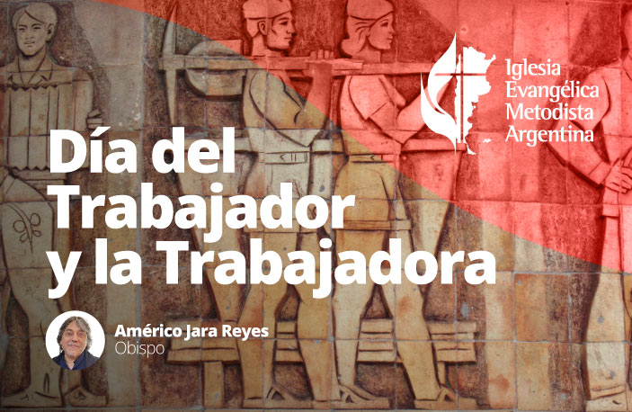 A las trabajadoras y trabajadores de la patria