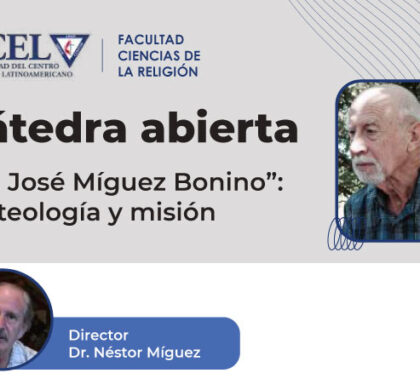 INVITACIÓN: Cátedra abierta Dr. José Míguez Bonino