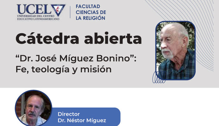 INVITACIÓN: Cátedra abierta Dr. José Míguez Bonino