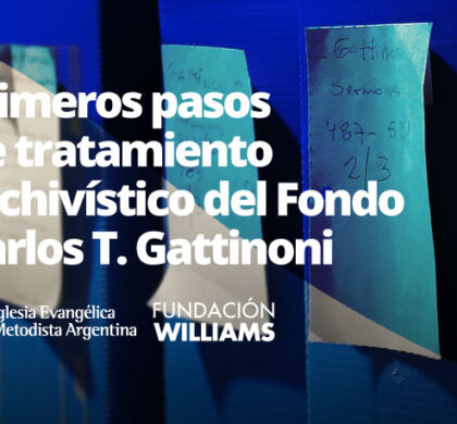 Primeros pasos de tratamiento archivístico del Fondo Carlos T. Gattinoni
