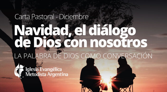 Navidad, el diálogo de Dios con nosotros: la palabra de Dios como conversación