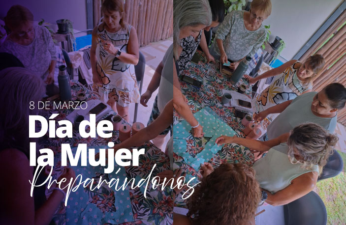Preparándonos para el 8 de marzo