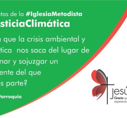 Las preguntas de la Gran Parroquia – Justicia climática y ambiental