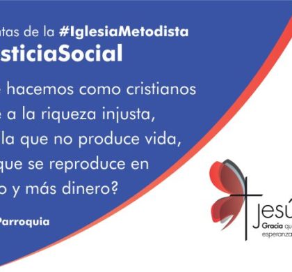 Las preguntas de la Gran Parroquia – Justicia social