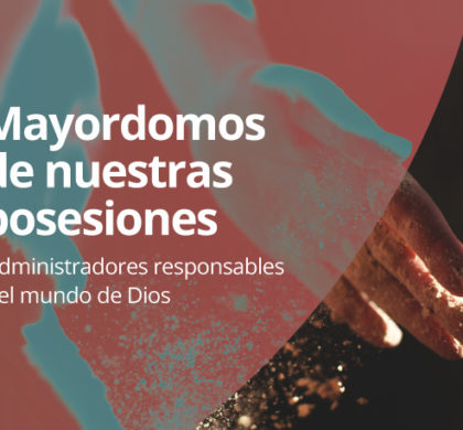 Mayordomos de nuestras posesiones