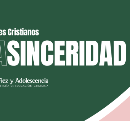 Valores Cristianos: Sinceridad