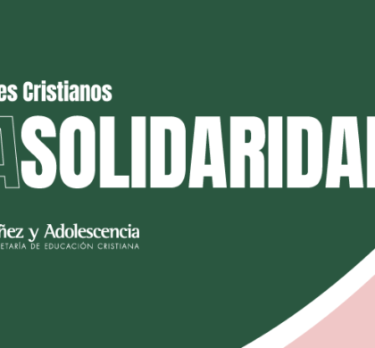 Valores Cristianos: Solidaridad
